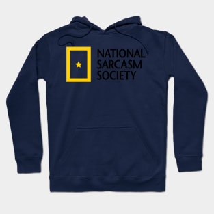 National Sarcasm Society Hoodie